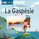 Gaspésie (La)